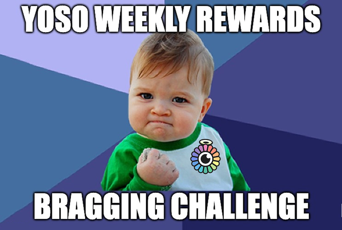 The "Success Kid" meme with a triumphant fist is paired with text promoting the "YOSO WEEKLY REWARDS BRAGGING CHALLENGE," visually capturing the celebratory spirit of sharing crypto earnings wins. The baby's clenched fist and determined expression humorously represent the excitement of boasting about even small SUI rewards, matching the post's message about proudly declaring your wins regardless of the amount.