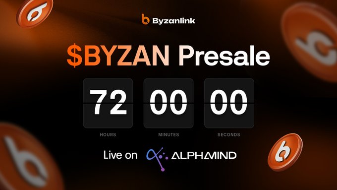 A promotional banner for '$BYZAN Presale' by Byzanlink featuring a countdown timer showing 72 hours, 00 minutes, and 00 seconds, with text 'Live on ALPHAMIND'.