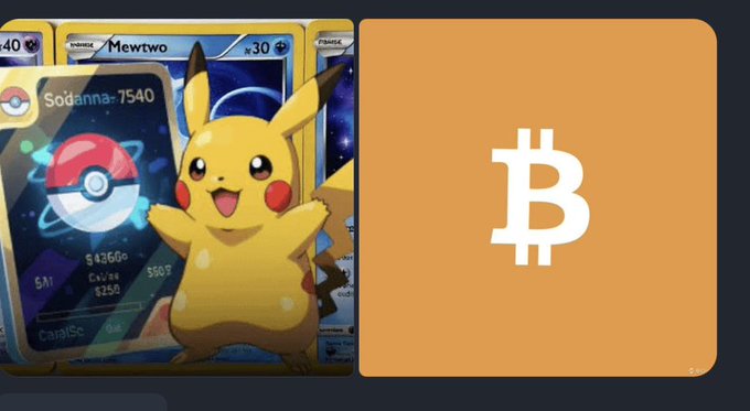 A split image showing the Pokémon trading card game featuring Pikachu and a "Sodanna - T540" card on the left, alongside a large Bitcoin logo on an orange background on the right.