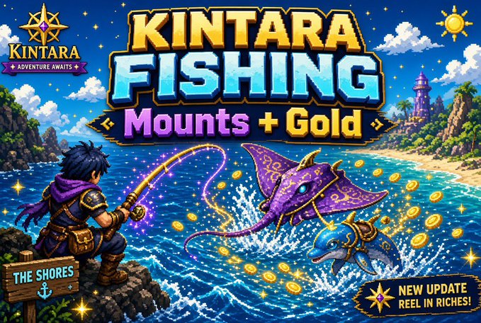 A vibrant game banner for 'KINTARA FISHING' announcing 'Mounts + Gold' with text 'NEW UPDATE REEL IN RICHES!', showing a character fishing for a purple manta ray mount amid gold coins.