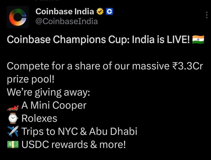 The image is a tweet from Coinbase India (@CoinbaseIndia) announcing the "Coinbase Champions Cup: India is LIVE!" with a ₹3.3 Cr prize pool, featuring giveaways like a Mini Cooper, Rolexes, trips to NYC & Abu Dhabi, and USDC rewards, directly promoting the newly launched trading competition for Indian users.