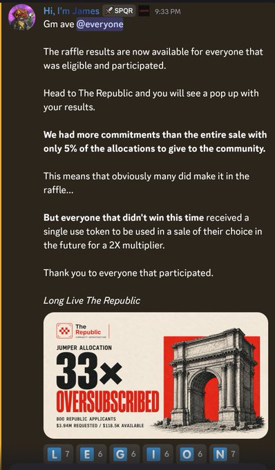 A Discord message from 'James' announcing raffle results for 'The Republic', noting an allocation that was 33x oversubscribed among 802 applicants requesting $2.94M.