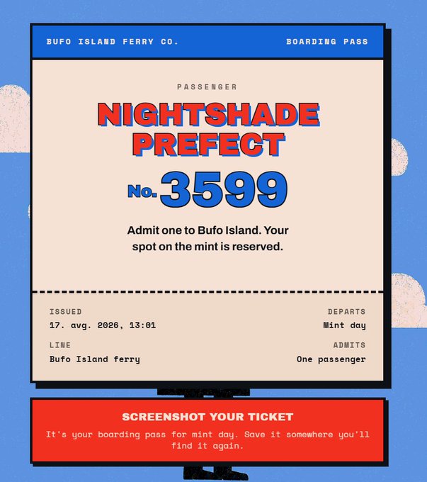 A Bufo Island Ferry Co. boarding pass for passenger 'NIGHTSHADE PREFECT' No. 3599, issued 17. avg. 2026, 13:01 for one passenger, with instructions to screenshot the ticket for mint day.