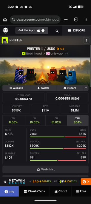 A mobile screenshot from dexscreener.com showing the PRINTER token ($0.006470) with a liquidity of $318K, FDV of $1.1M, and various transaction statistics.