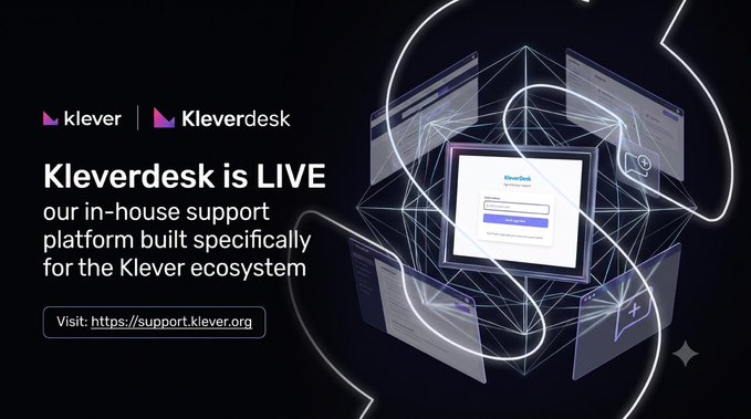 The image is a promotional graphic for Kleverdesk, featuring the "klever | Kleverdesk" logo and the headline "Kleverdesk is LIVE—our in-house support platform built specifically for the Klever ecosystem," alongside a URL (https://support.klever.org) and a visual of a support login portal connected by light trails.

It directly illustrates the post's announcement by visually introducing Kleverdesk as the new dedicated support portal for the Klever ecosystem.