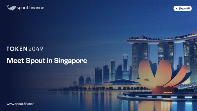 A promotional graphic for Spout Finance featuring the iconic Singapore skyline (Marina Bay Sands and ArtScience Museum) at dusk, with text announcing "TOKEN 2049 - Meet Spout in Singapore" and displaying the website www.spout.finance and X handle @spoutfh, tying directly to the post about Spout's team attending Token2049 in Singapore.