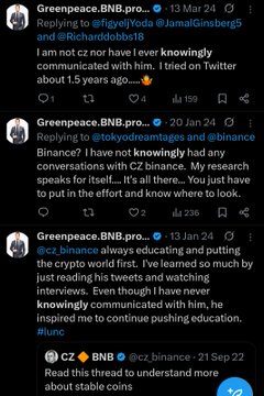 The image shows a series of tweets from the @Greenpeace_BNB account, where the user denies ever knowingly communicating with Binance, calling out scammers who falsely claim otherwise. The tweets, dated from 2022 to 2024, emphasize the user's consistent stance that they have never knowingly engaged with Binance, contrasting with the accompanying post's claim about scammers impersonating or misrepresenting their interactions with the exchange.