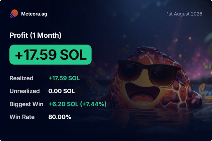 A screenshot from Meteora.ag dated 1st August 2026 showing 1-month profit of +17.59 SOL, with a cartoon turtle wearing sunglasses as the mascot.