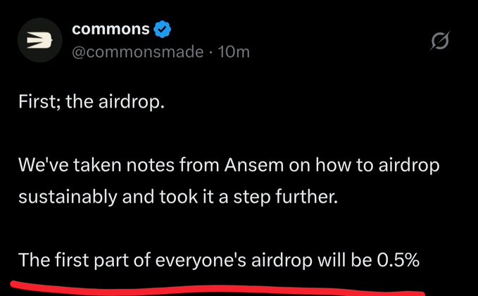 A screenshot of a social media post from the verified account "commons" (@commonsmade) discussing an airdrop, with text reading "First; the airdrop. We've taken notes from Ansem on how to airdrop sustainably and took it a step further. The first part of everyone's airdrop will be 0.5%".