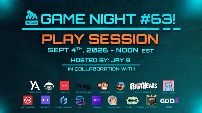 A promotional banner for "GAME NIGHT #63! PLAY SESSION" hosted by Jay B on Sept 4th, 2026, featuring logos of NFT collections like Yugpeeps, Hex, Ondyn, Chimpers, and others.
