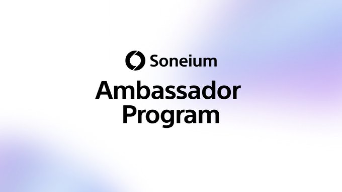 A promotional graphic for the "Soneium Ambassador Program" featuring the Soneium logo above the title, set against a soft purple and white gradient background. The image ties to the post's message about driving mainstream adoption through community-led ambassadors who can attract users to the blockchain via creators, characters, and experiences rather than technology alone.