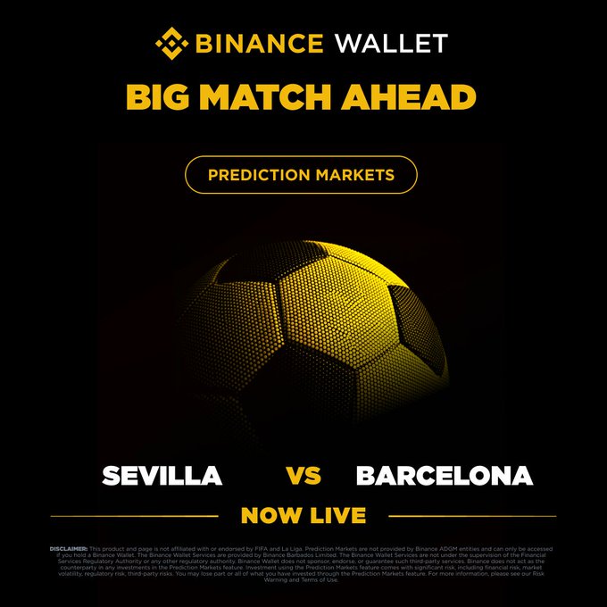 A Binance Wallet promotional graphic announcing that its Prediction Market for the Sevilla vs. Barcelona matchup is "NOW LIVE," featuring a glowing soccer ball on a black background with the accompanying post inviting users to join a PnL Trading Competition with a 100,000 USDT prize pool.