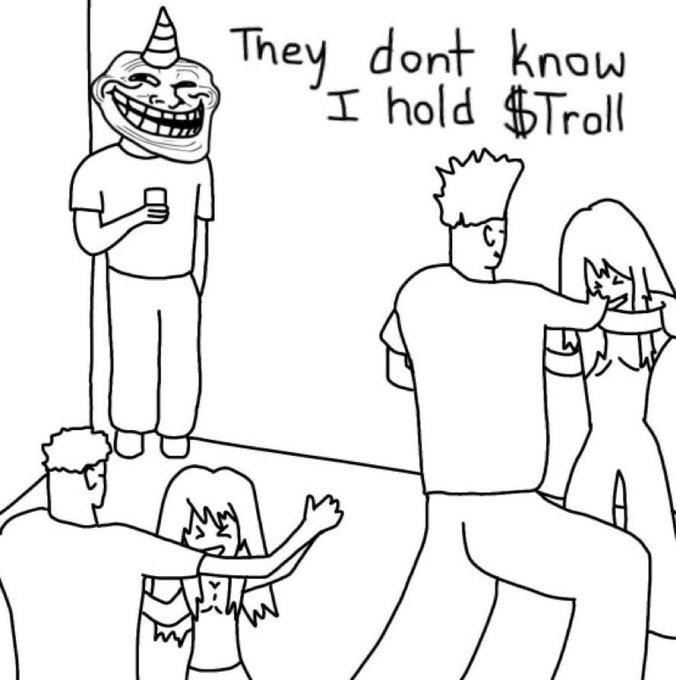 A trollface meme wearing a party hat stands in a doorway observing a party scene, with the handwritten text "They dont know I hold $Troll" above, humorously depicting the future $Troll holders secretly mingling at a party without knowing each other's investments.