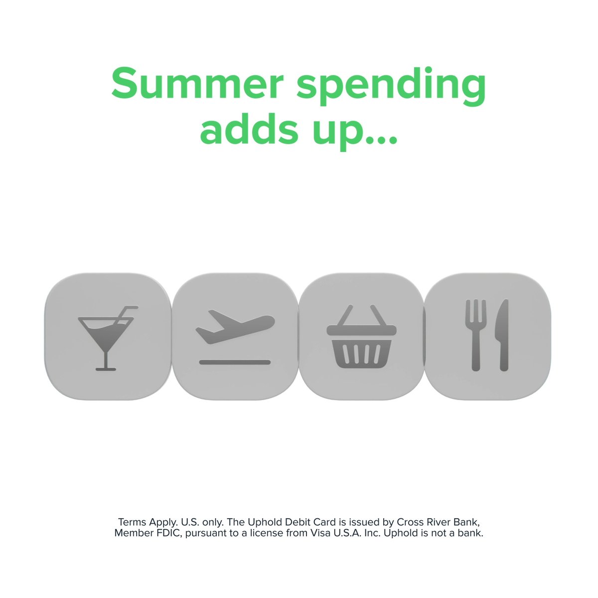 The image features the text "Summer spending adds up..." above four icons representing travel, shopping, and dining, which directly relates to the accompanying post about earning XRP rewards on summer spending with the Uphold Debit Card.