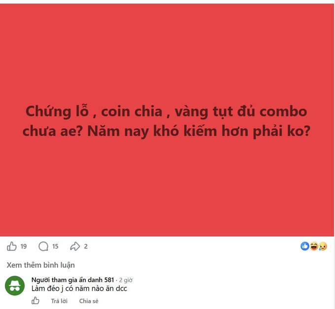 A Vietnamese social media post on a red background asking 'Chứng lỗ, coin chia, vàng tụt đủ combo chưa ae? Năm nay khó kiếm hơn phải ko?' with 19 likes, 15 comments, and 2 shares.