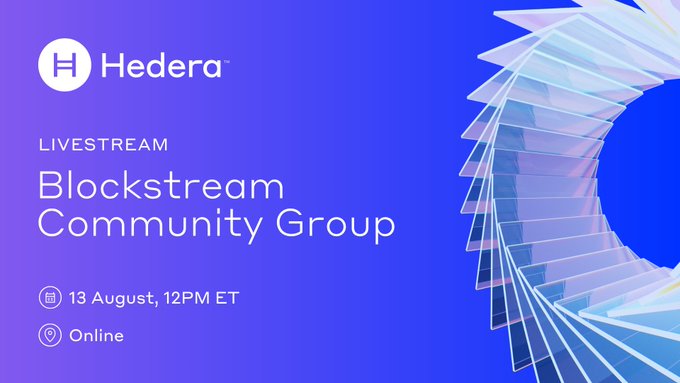 Promotional graphic for a Hedera livestream event titled "Blockstream Community Group," scheduled for 13 August at 12PM ET and hosted online. The image features the Hedera logo in the top left against a blue gradient background with abstract geometric shapes, visually advertising the informational session for operators about the upcoming Record Stream to Block Stream cutover on testnet and mainnet.