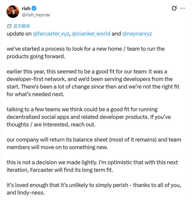 A tweet from rish (@rish_neynar) announcing an update on Farcaster, Clanker, and Neynar, noting they are looking for a new team to run decentralized social apps going forward.