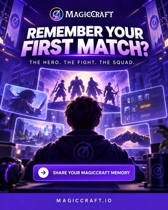 Purple promotional poster for 'MAGICCRAFT' with the tagline 'REMEMBER YOUR FIRST MATCH? THE HERO. THE FIGHT. THE SQUAD.' featuring a gamer viewing gameplay screens and a 'SHARE YOUR MAGICCRAFT MEMORY' button.