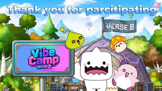 A "Thank you for participating" graphic for "Vibe Camp Season 2 - Verse 8" featuring colorful cartoon characters, including a white ghost and a pink cat, in a forest setting.
