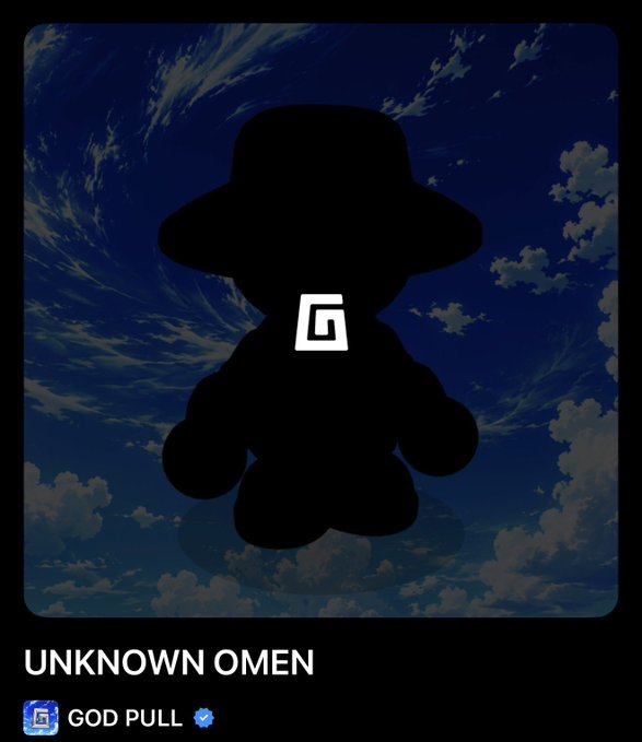 A digital NFT card titled "UNKNOWN OMEN" from GOD PULL features a black silhouette of a figure wearing a hat against a cloudy blue sky background, with a stylized "G" logo on its chest.