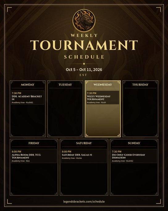A 'Weekly Tournament Schedule' graphic dated Oct 5 - Oct 11, 2026 E.S.T., displaying daily events including Monday's 'DDL Academy Bracket #4' and Wednesday's 'Wizzy Wednesday Tournament'.