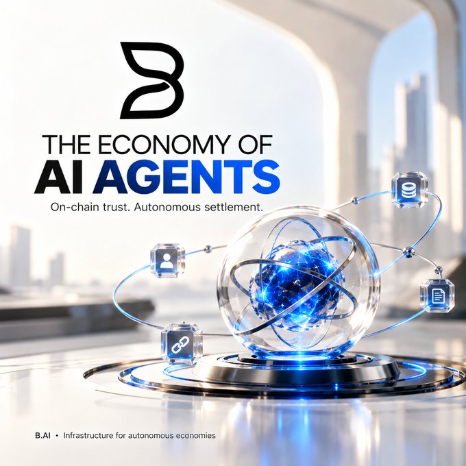 A futuristic promotional graphic titled 'THE ECONOMY OF AI AGENTS' with tagline 'On-chain trust. Autonomous settlement.' featuring a glowing blue AI sphere orbited by icons, branded as 'B.AI - Infrastructure for autonomous economies'.