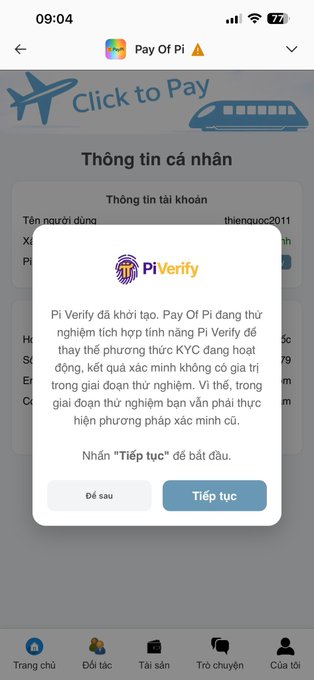 The image shows the Pay Of Pi app displaying a "PiVerify" tutorial popup explaining that Pi Verify is newly created and Pay Of Pi is testing the KYC process during login without storing user verification data. The pop-up features the PiVerify logo and prompts users to tap "Tiếp tục" (Continue) or "Để sau" (Later), illustrating the KYC verification testing process mentioned in the post.
