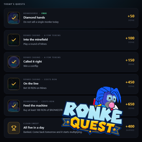 A screenshot of 'RONKE QUEST' daily tasks interface showing completed quests like 'Diamond hands', 'Into the minefield', and 'Feed the machine' with various point rewards.