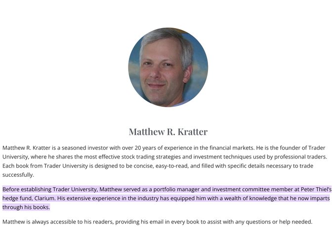 A profile page for Matthew R. Kratter, a seasoned investor with over 20 years of experience in the financial markets and founder of Trader University, noting his prior role as portfolio manager at Peter Thiel's hedge fund, Clarium.