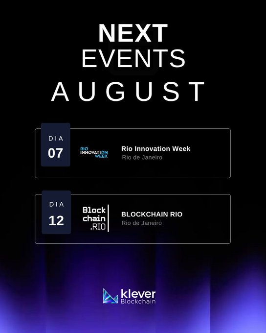 A promotional graphic for Klever Blockchain listing next events in August: Rio Innovation Week on August 7 and Blockchain Rio on August 12, both in Rio de Janeiro.