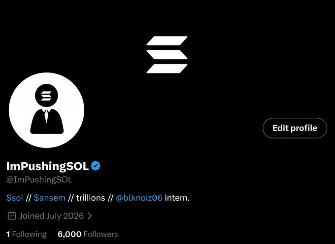 A Twitter profile screenshot for "ImPushingSOL" (@ImPushingSOL), showing a verified account with 6,000 followers, joined in July 2026, with the bio reading "$sol // $ansem // trillions // @blknoiz06 intern." This milestone of hitting 6,000 followers aligns with the post thanking supporters while expressing bullish sentiment on $ANSEM and $SOL.