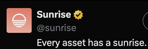 The image displays a social media profile for "Sunrise" (@sunrise) featuring a peach-colored icon with a sun/dawn logo and a verified gold badge, with the tagline "Every asset has a sunrise." This relates to the post's skepticism about the crypto protocol, as the verified "Sunrise" account is likely the subject being criticized, with the poster predicting the project will soon "sunset" (shut down) due to market conditions, playing on the sunrise branding.