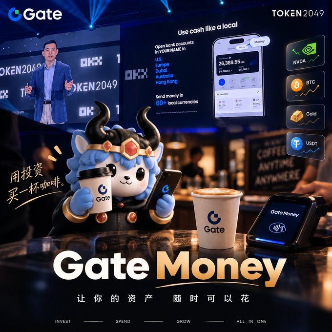 An advertisement for 'Gate Money' at TOKEN 2049, featuring a mascot, a speaker, and the slogan '让你的资产随时可以花'.