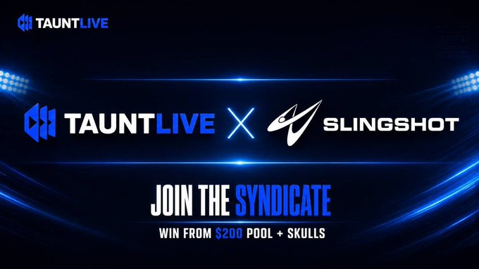A promotional graphic for a TAUNTLIVE x SLINGSHOT partnership featuring the text "JOIN THE SYNDICATE — WIN FROM $200 POOL + SKULLS," which complements the accompanying post about an ongoing $100 giveaway with 2 days left to lock in.