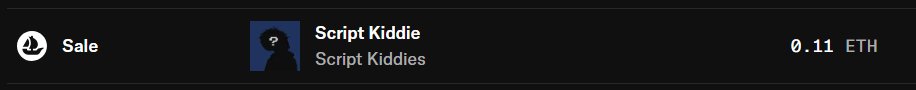 A dark UI panel shows a 'Sale' entry for an NFT named 'Script Kiddie' from the 'Script Kiddies' collection at a price of '0.11 ETH'.