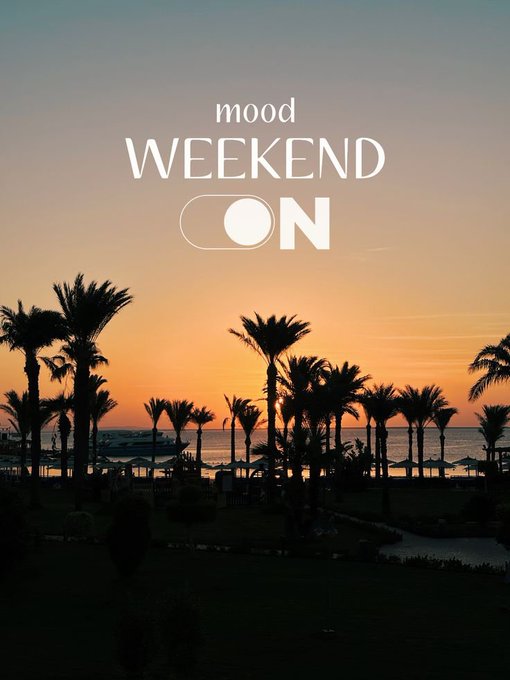 A silhouette of palm trees lines a beach at sunset, with the text "mood WEEKEND ON" displayed in white against the warm orange and blue sky.
