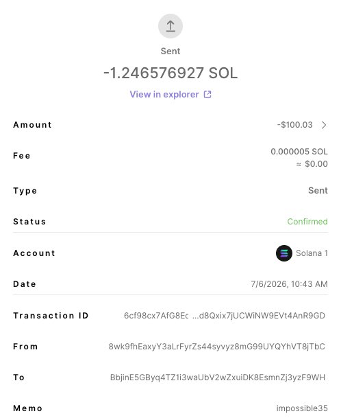 The image shows a confirmed Solana transaction of -1.246576927 SOL (~$100.03) sent on 7/6/2026 with the memo "impossible35" from a wallet ending in "TbC" to address beginning with "BbjlnE5GB". This corresponds to the post's claim of $100 SOL sent to @impossible35, with the transaction details confirming the memo tag matching the recipient's handle.