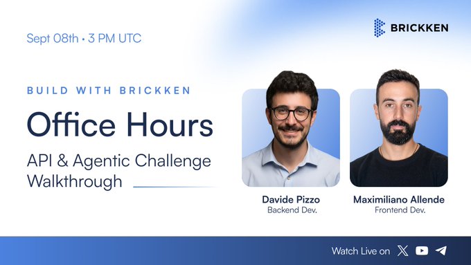 A promotional graphic for 'BRICKKEN Office Hours' featuring the text 'Sept 08th • 3 PM UTC' and 'API & Agentic Challenge Walkthrough', along with photos of Davide Pizzo (Backend Dev.) and Maximiliano Allende (Frontend Dev.).