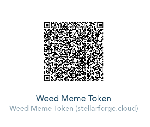 A QR code displayed on a light background with the text 'Weed Meme Token' and a URL linking to stellarforge.cloud.