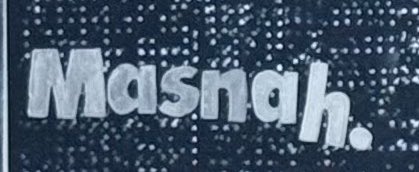 A dark, stylized image showing the text "Masnah." in a bold, slightly distorted font against a background of small, repetitive shapes.