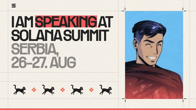 A promotional graphic with the text 'I AM SPEAKING AT SOLANA SUMMIT SERBIA, 26-27. AUG' alongside an illustrated portrait of a smiling young man in a red outfit.