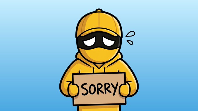 A cartoon character in a yellow hoodie and mask holding a cardboard sign that reads 'SORRY' against a light blue background.