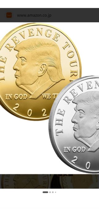 An Amazon.co.jp product listing showing gold and silver commemorative coins featuring Donald Trump's profile with the inscriptions 'THE REVENGE TOUR,' 'IN GOD WE [TRUST],' and '2020.'