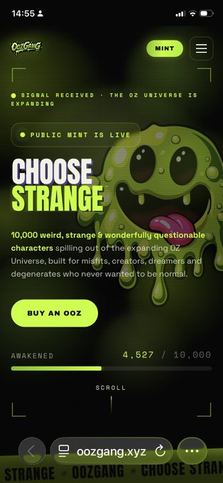 A mobile website screenshot for OOZ (oozgang.xyz) advertising a public NFT mint called "CHOOSE STRANGE," featuring a green slime-like character and showing 4,527/10,000 minted.