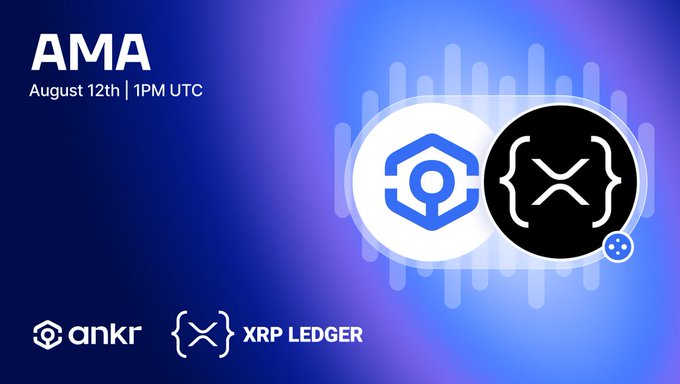 Promotional graphic announcing an AMA on August 12th at 1PM UTC featuring Ankr and XRP Ledger (XRPL), displayed with their respective logos on a blue gradient background. The image ties to the post by promoting an upcoming discussion about Ankr's role in providing RPC infrastructure for a new lending protocol launching on the long-established XRPL mainnet.
