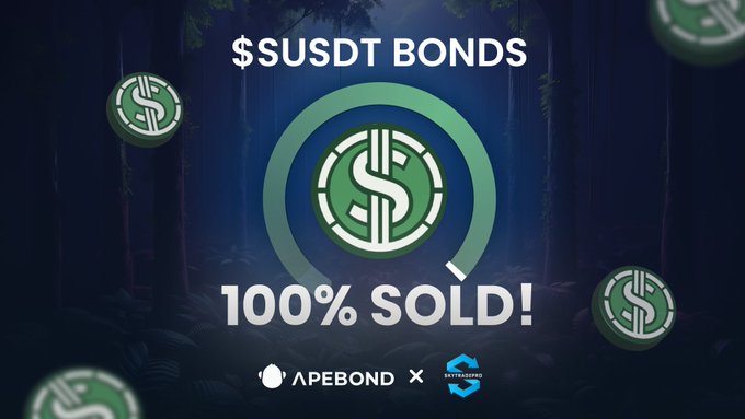 Digital promotional graphic announcing '$USDT BONDS 100% SOLD!' featuring green coin logos with dollar signs, with branding for APEBOND and Exteerisebio against a dark forest background.