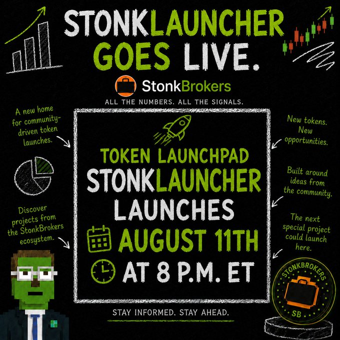 A promotional graphic for 'StonkLauncher' going live, featuring text announcing 'TOKEN LAUNCHPAD STONKLAUNCHER LAUNCHES AUGUST 11TH AT 8 P.M. ET' by StonkBrokers, with a pixel-art character and financial charts.