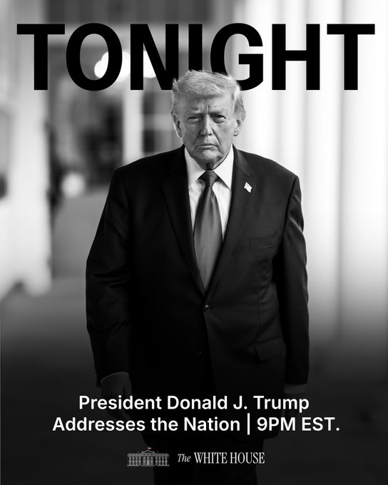 "TONIGHT" President Donald J. Trump Addresses the Nation | 9PM EST. The image directly relates to the post's anticipation of a speech by Donald J. Trump, with the text on the image confirming the subject and timing.