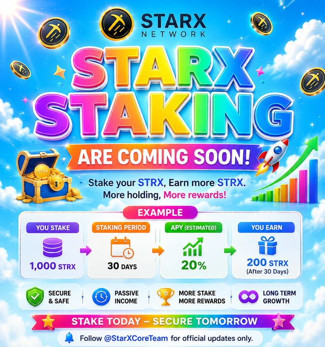 A vibrant promotional graphic from StarX Network announces "STARX STAKING ARE COMING SOON!" featuring an example showing that staking 1,000 STRX over 30 days at an estimated 20% APY yields 200 STRX, with hashtags #STARX #STRX and a call to follow @StarXCoreTeam for updates.