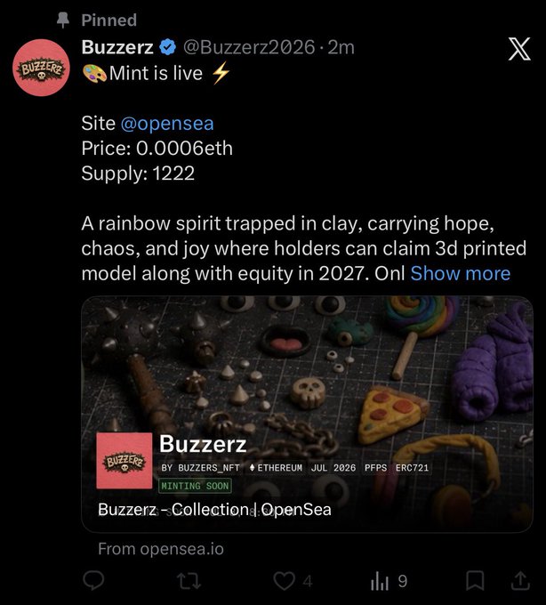 A pinned tweet from verified account @Buzzerz2026 advertises an NFT collection called "Buzzerz" live on OpenSea, priced at 0.0006 ETH with a supply of 1222, claiming holders can receive 3D printed models and equity in 2027. The accompanying post accuses the project of being a rug pull, noting they deleted the original post, blocked the critic, and then repinned a new version—suggesting deceptive behavior around the mint announcement.